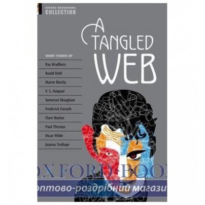 Книга Oxford Bookworms Library 3E Tangled Web ISBN 9780194228145 замовити онлайн