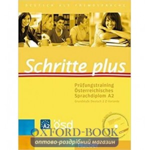 Книга с диском Schritte plus Pr?fungstraining ?sterreichische Sprachdiplom A2 mit Audio-CD ISBN 9783198519141