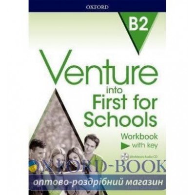 Робочий зошит Venture into First for Schools Workbook + key + Audio CD ISBN 9780194115063 заказать онлайн оптом Украина