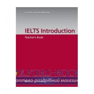 Книга для вчителя IELTS Introduction Teachers Book ISBN 9780230425750