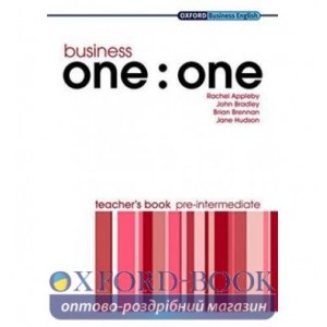 Книга для вчителя Business one:one Pre-internediate Teachers Book ISBN 9780194576437