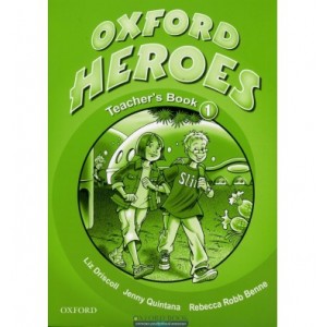 Книга для вчителя Oxford Heroes 1 teachers book ISBN 9780194806060