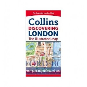 Книга Collins Discovering London. The Illustrated Map Beddow, D. ISBN 9780008214166