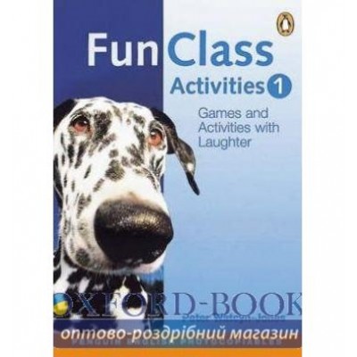 Книга Fun Class Activities 1 ISBN 9780582427853 заказать онлайн оптом Украина