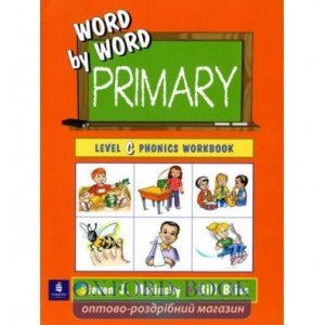 Словник LD Word by Word Picture Primary Phonics C Workbook ISBN 9780130221667
