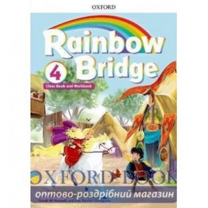 Книга Rainbow Bridge 4 Students Book + WB ISBN 9780194118446