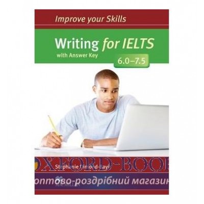Книга Improve your Skills: Writing for IELTS 6.0-7.5 with key ISBN 9780230463363 замовити онлайн