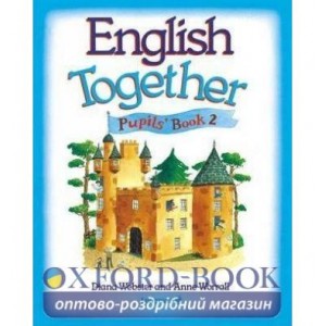 Підручник English Together 2 Student Book ISBN 9780582020375