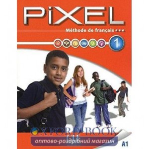 Pixel 1 Livre de L`eleve + DVD-ROM Favret, C ISBN 9782090387582