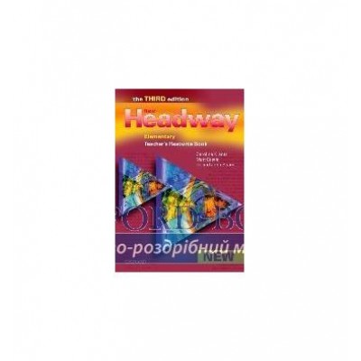 Книга New Headway 3rd Edition Elementary Teachers Resource Book ISBN 9780194715454 заказать онлайн оптом Украина