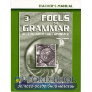 Книга для вчителя Focus on Grammar first edition 3 Interm Teachers book ISBN 9780131899872