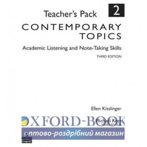 Книга для вчителя Contemporary Topics 2: Academic Listening and Note-Taking Skills, Teachers book ISBN 9780136005155