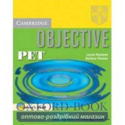 Підручник Objective PET Students Book ISBN 9780521805780 заказать онлайн оптом Украина