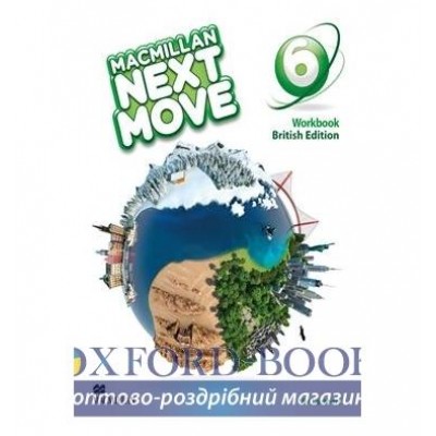 Робочий зошит Macmillan Next Move 6 Workbook ISBN 9780230466678 заказать онлайн оптом Украина