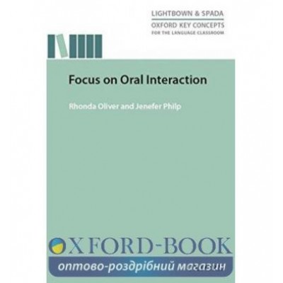 Книга Focus on Oral Interaction ISBN 9780194000840 заказать онлайн оптом Украина