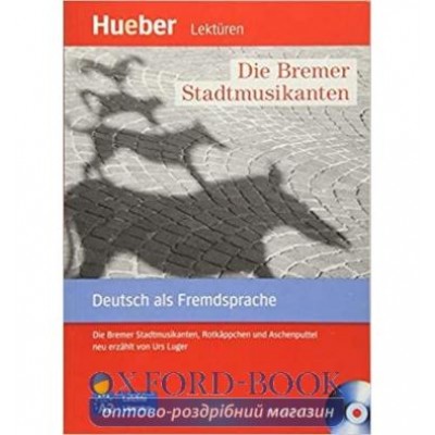 Книга с диском Die Bremer Stadtmusikanten, Rotk?ppchen und Aschenputtel mit Audio-CD ISBN 9783198016732 замовити онлайн