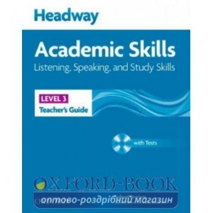 Тести New Headway Academic Skills: Listening & Speaking 3 TG + Tests CD-ROM ISBN 9780194741675