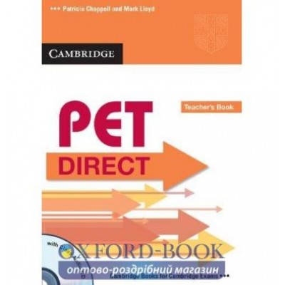 Книга для вчителя Direct Cambridge PET Teachers Book with Class Audio CD ISBN 9780521167161 заказать онлайн оптом Украина