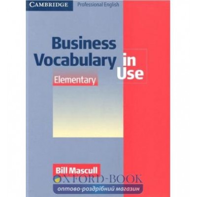 Словник Business Vocabulary in Use New Elementary ISBN 9780521606219 замовити онлайн