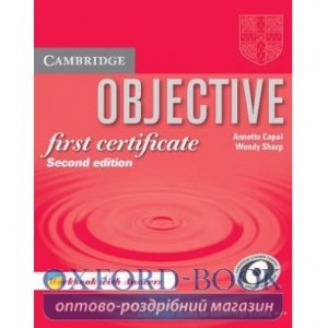 Робочий зошит Objective FCE Second edition Workbook with answers ISBN 9780521700672