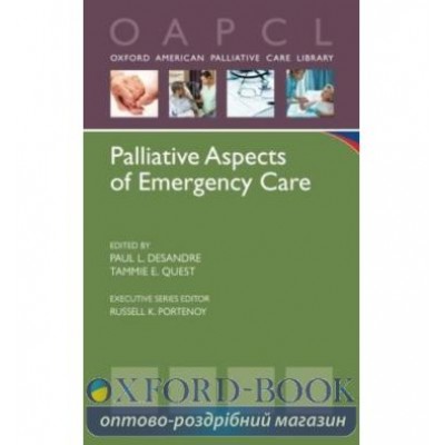 Книга Palliative Aspects of Emergency Care ISBN 9780199895618 замовити онлайн