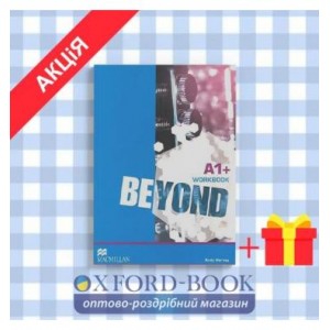 Робочий зошит Beyond A1+ Workbook ISBN 9780230460164