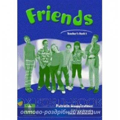 Книга Friends 1 Teachers book ISBN 9780582306622 замовити онлайн