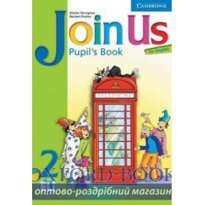 Підручник Join us English 2 Pupils book Gerngross, G ISBN 9780521679251