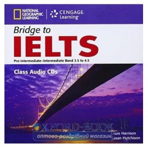Диск Bridge to IELTS Pre-Intermediate/Intermediate Band 3.5 to 4.5 Class Audio CDs (2) Harrison, L ISBN 9781133318224