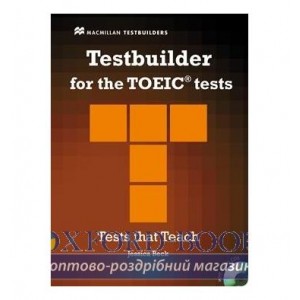Тести TOEIC Testbuilder with key and Audio CDs ISBN 9780230427891