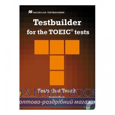 Тести TOEIC Testbuilder with key and Audio CDs ISBN 9780230427891 заказать онлайн оптом Украина