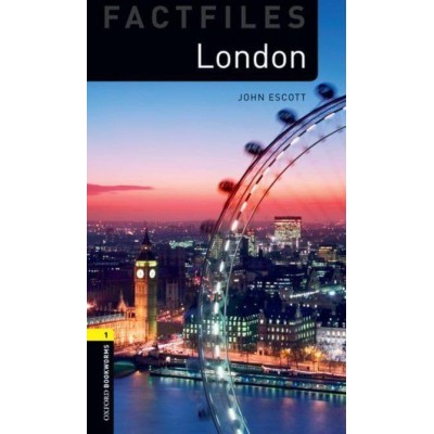 Книга Oxford Bookworms Factfiles 1 London ISBN 9780194233743 заказать онлайн оптом Украина