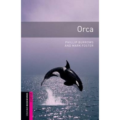 Книга Oxford Bookworms Library 3rd Edition Starter Orca ISBN 9780194234245 замовити онлайн