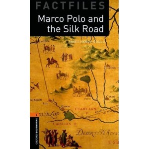 Книга Oxford Bookworms Factfiles 2 Marco Polo & the Silk Road ISBN 9780194236393