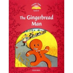 Книга Classic Tales 2 The Gingerbread Man ISBN 9780194239066