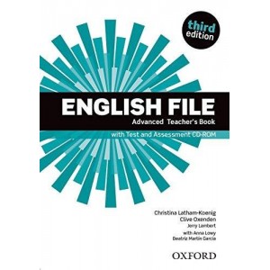 Книга для вчителя English File 3rd Edition Advanced teachers book with Test and Assessment CD-ROM ISBN 9780194502061