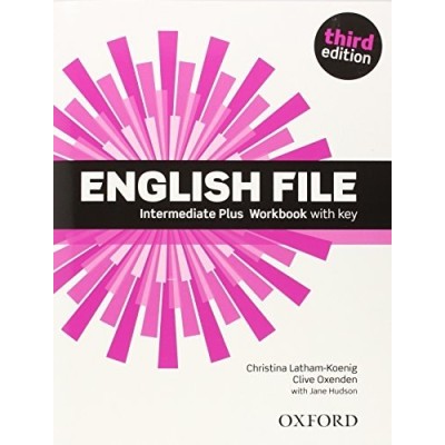 Робочий зошит English File 3rd Edition IntermediatePlus workbook with Key ISBN 9780194558112 заказать онлайн оптом Украина