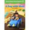 Книга Oxford Phonics World Readers 3 A Day with Mom ISBN 9780194589116 замовити онлайн