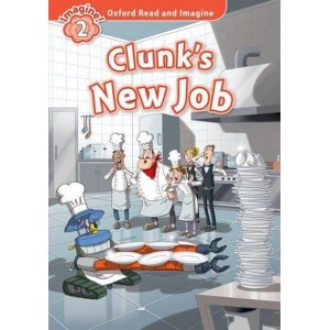 Книга Clunk’s New Job Paul Shipton ISBN 9780194723022