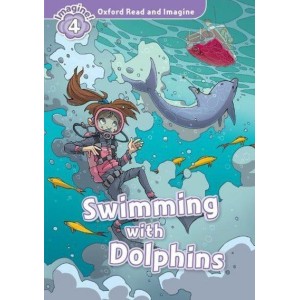 Книга Swimming with Dolphins Paul Shipton ISBN 9780194723619