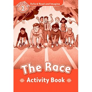 Робочий зошит Oxford Read and Imagine 2 The Race Activity Book ISBN 9780194736527