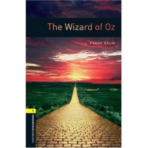 Книга Oxford Bookworms Library 3rd Edition 1 The Wizard of Oz ISBN 9780194789264