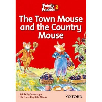 Книга Family & Friends 2 Reader A The Town Mouse and the Country Mouse ISBN 9780194802567 замовити онлайн