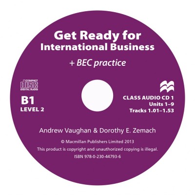 Диски для класса Get Ready for International Business (with BEC practice) 2 Class Audio CDs ISBN 9780230447936 заказать онлайн оптом Украина