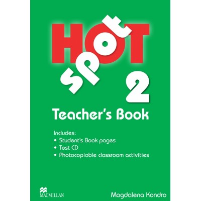 Книга для вчителя Hot Spot 2 Teachers Book with Test CD ISBN 9780230717909 заказать онлайн оптом Украина