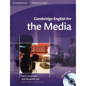 Підручник Cambridge English for Media Students Book with Audio CD ISBN 9780521724579