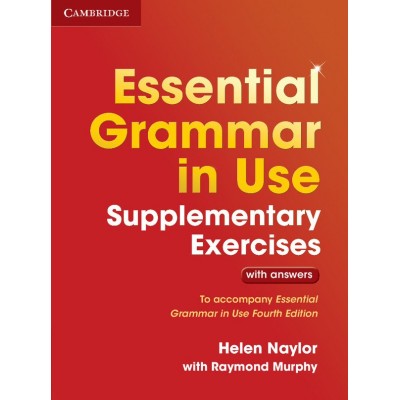 Граматика Essential Grammar in Use 4th Edition Supplementary Exercises WITH answers Murphy, R ISBN 9781107480612 заказать онлайн оптом Украина