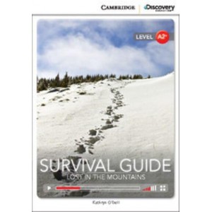 Книга Cambridge Discovery A2+ Survival Guide: Lost in the Mountains (Book with Online Access) ISBN 9781107643284