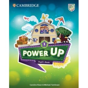 Підручник Power Up 1 Pupils Book Caroline Nixon, Michael Tomlinson ISBN 9781108413749