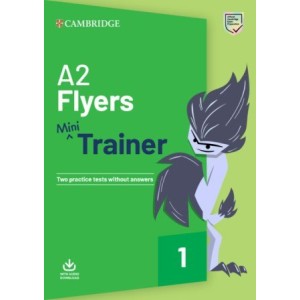 Книга для тестов Fun Skills Flyers Mini Trainer with Audio Download ISBN 9781108641777